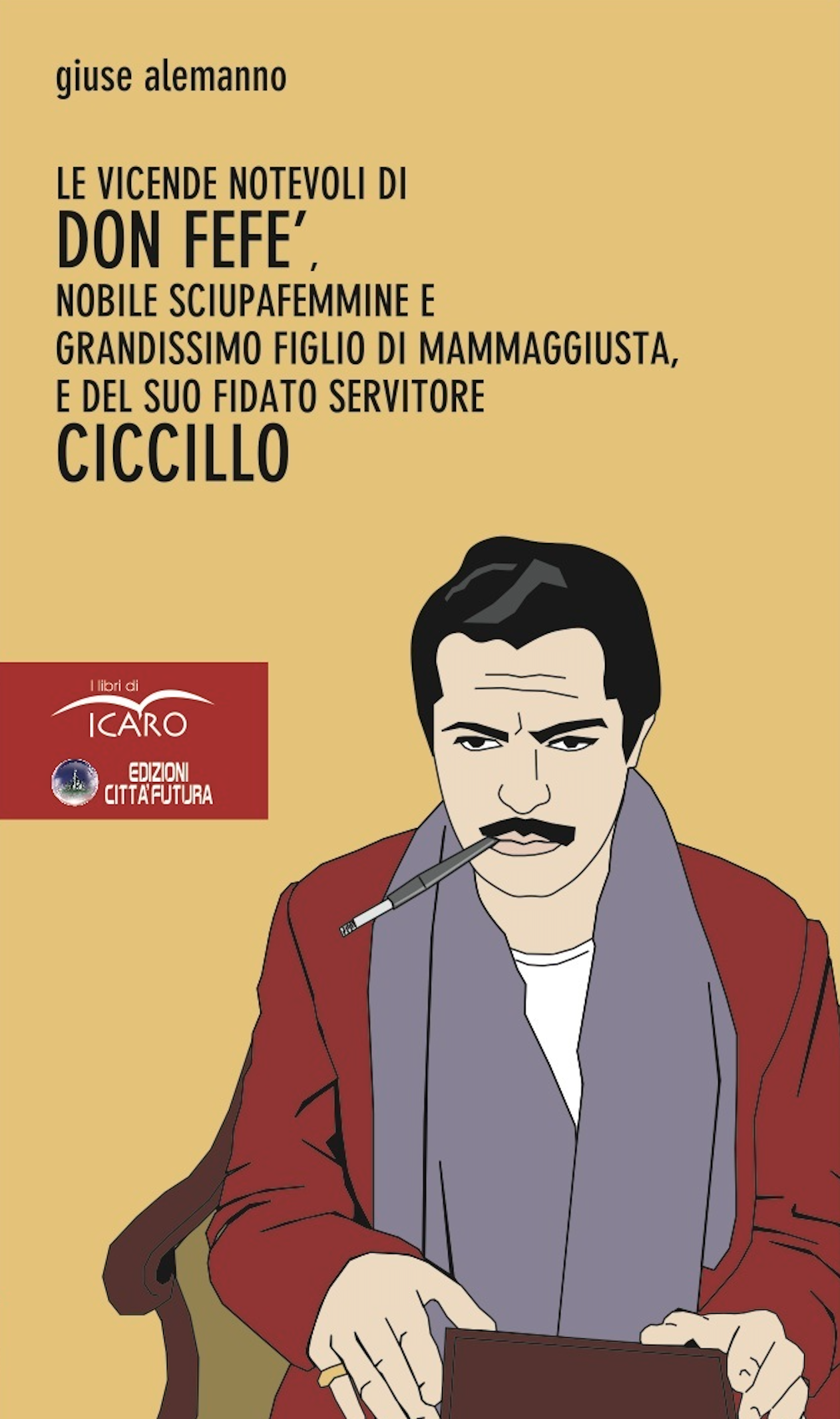 Le vicende notevoli di don Fefè