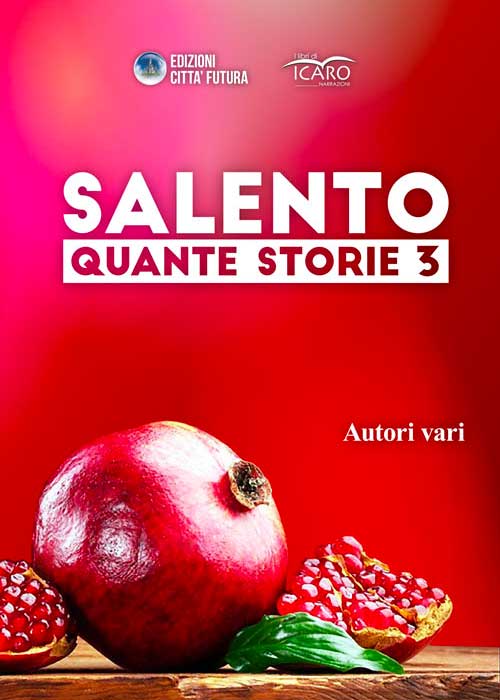 Salento quante storie 3