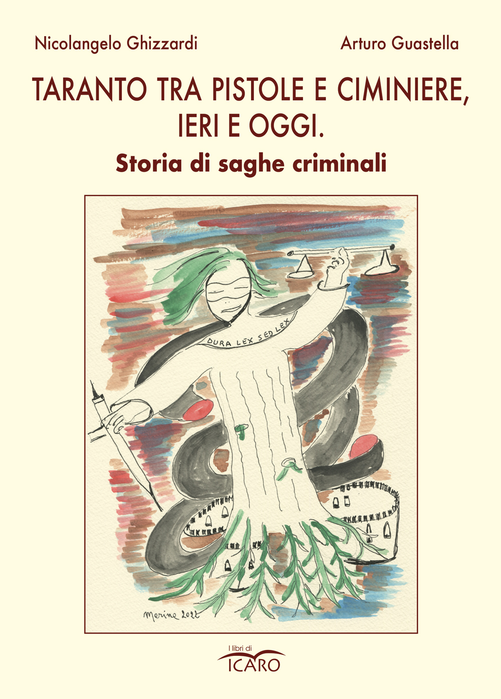 Taranto tra pistole e ciminiere, ieri e oggi