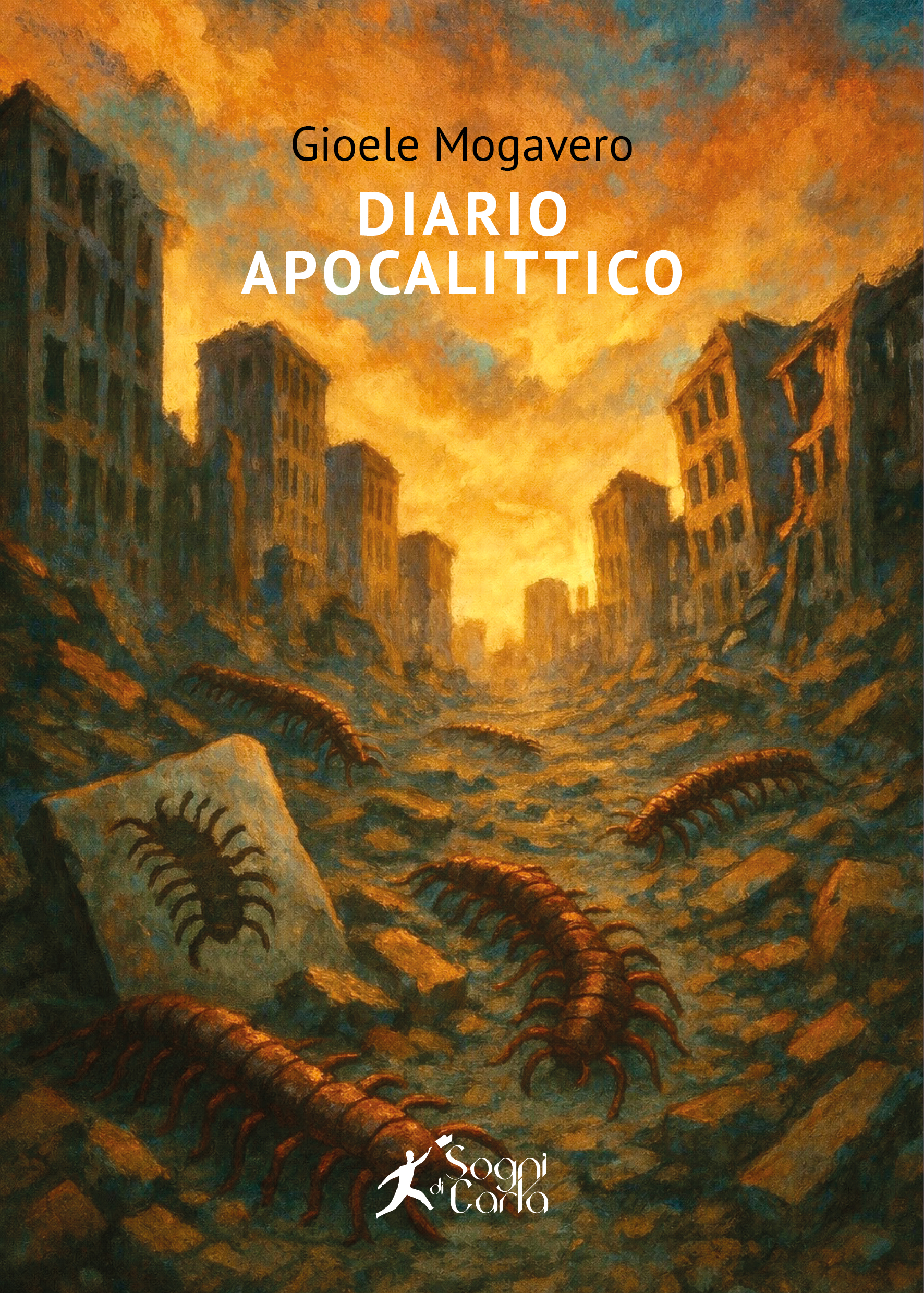 Diario apocalittico di Gioele Mogavero